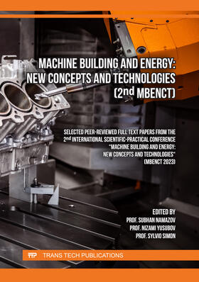 Namazov / Yusubov / Simon |  Machine Building and Energy: New Concepts and Technologies (2nd MBENCT) | Buch |  Sack Fachmedien