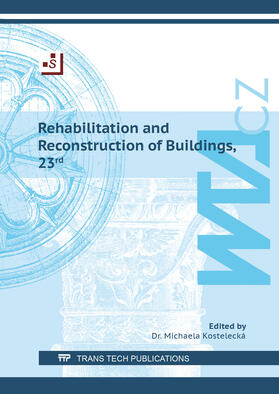 Kostelecká | Rehabilitation and Reconstruction of Buildings, 23rd | Buch | 978-3-0364-0169-0 | sack.de