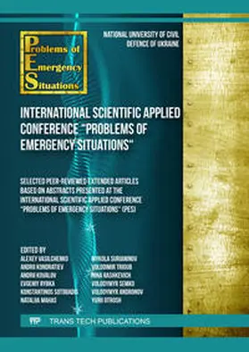 Vasilchenko / Kondratiev / Kovalov | International Scientific Applied Conference "Problems of Emergency Situations" | Buch | 978-3-0364-0198-0 | sack.de
