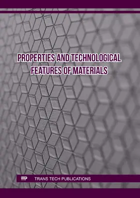 Adimule / Shashanka | Properties and Technological Features of Materials | Buch | 978-3-0364-0339-7 | sack.de