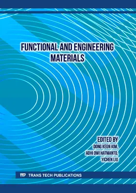 Kim / Hatmanto / Liu |  Functional and Engineering Materials | Buch |  Sack Fachmedien