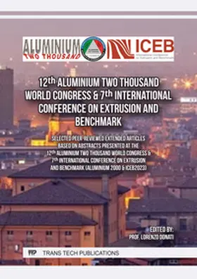 Donati |  12th Aluminium Two Thousand World Congress & 7th International Conference on Extrusion and Benchmark | Buch |  Sack Fachmedien