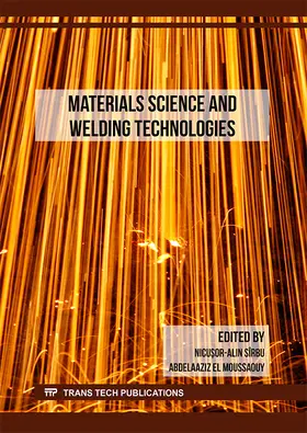 Sîrbu / El Moussaouy |  Materials Science and Welding Technologies | Buch |  Sack Fachmedien