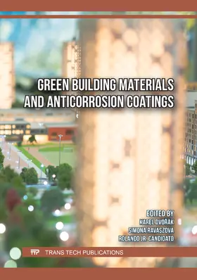 Dvorák / Ravaszova / Candidato Jr. |  Green Building Materials and Anticorrosion Coatings | Buch |  Sack Fachmedien