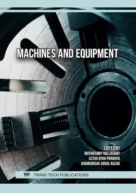 Nallusamy / Pramata / Razak | Machines and Equipment | Buch | 978-3-0364-0492-9 | www.sack.de