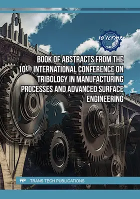 Sellés Cantó / Sánchez-Caballero |  Book of Abstracts from the 10th International Conference on Tribology in Manufacturing Processes and Advanced Surface Engineering | Buch |  Sack Fachmedien
