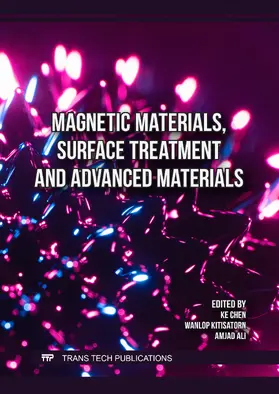 Chen / Kitisatorn / Ali |  Magnetic Materials, Surface Treatment and Advanced Materials | Buch |  Sack Fachmedien