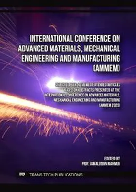 Mahmud |  International Conference on Advanced Materials, Mechanical Engineering and Manufacturing (AMMEM) | Buch |  Sack Fachmedien