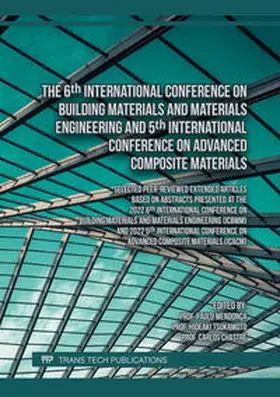 Mendonça / Mendonca / Tsukamoto |  The 6th International Conference on Building Materials and Materials Engineering and 5th International Conference on Advanced Composite Materials | eBook | Sack Fachmedien
