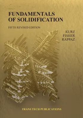 Kurz / Fisher / Rappaz | Fundamentals of Solidification 5th Edition | E-Book | sack.de