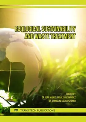 Peralta-Hernández / Ltd / Kolisnychenko |  Ecological Sustainability and Waste Treatment | eBook | Sack Fachmedien