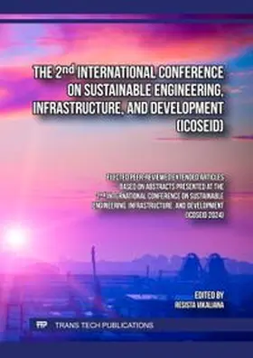 Vikaliana |  The 2nd International Conference on Sustainable Engineering, Infrastructure, and Development (ICOSEID) | eBook | Sack Fachmedien