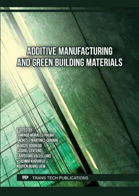 Morales-Palma / Martínez-Donaire / Borrego Puche | Additive Manufacturing and Green Building Materials | E-Book | sack.de