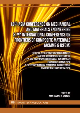 Agarwal | 12th Asia Conference on Mechanical and Materials Engineering & 7th International Conference on Frontiers of Composite Materials (ACMME & ICFCM) | E-Book | sack.de