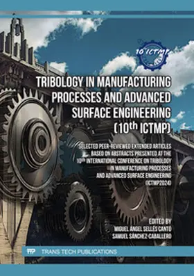 Sellés Cantó / Sánchez-Caballero | Tribology in Manufacturing Processes and Advanced Surface Engineering (10th ICTMP) | E-Book | sack.de
