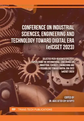 Sutjipto | Conference on Industrial Sciences, Engineering and Technology toward Digital Era (eICISET 2023) | E-Book | sack.de