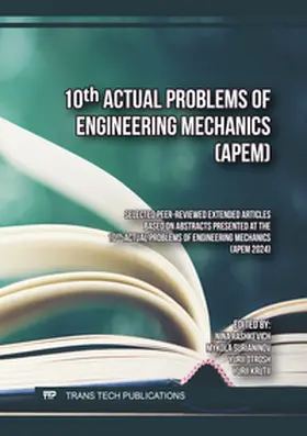 Rashkevich / Surianinov / Otrosh |  10th Actual Problems of Engineering Mechanics (APEM) | eBook | Sack Fachmedien