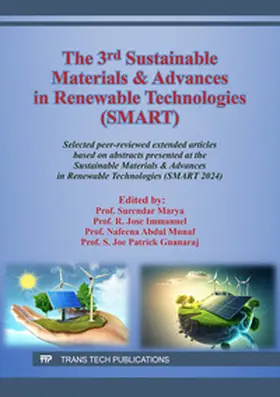 Marya / Immanuel / Munaf |  The 3rd Sustainable Materials & Advances in Renewable Technologies (SMART) | eBook | Sack Fachmedien