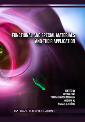 Zhao / Sengodan / Hu |  Functional and Special Materials and their Application | eBook | Sack Fachmedien