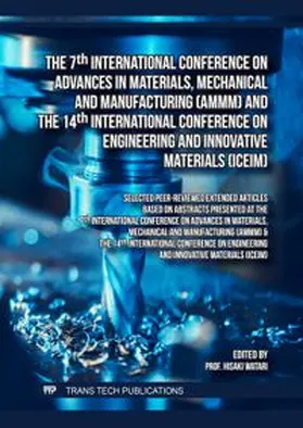 Watari |  The 7th International Conference on Advances in Materials, Mechanical and Manufacturing (AMMM) and the 14th International Conference on Engineering and Innovative Materials (ICEIM) | eBook | Sack Fachmedien