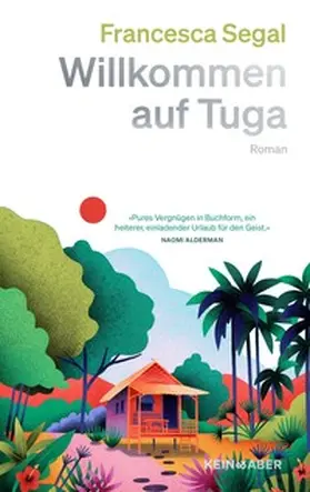 Segal |  Willkommen auf Tuga | Buch |  Sack Fachmedien