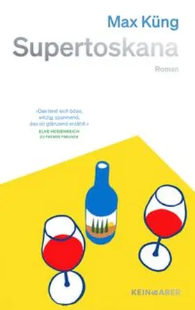 Küng |  Supertoskana | Buch |  Sack Fachmedien