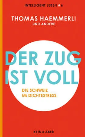 Haemmerli |  Der Zug ist voll | Buch |  Sack Fachmedien