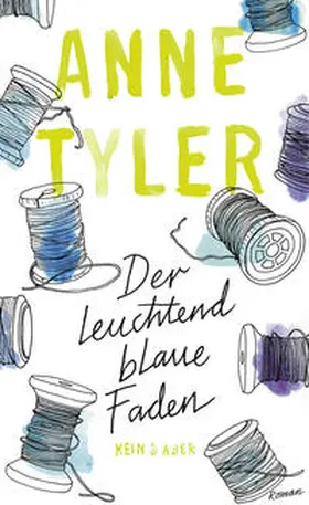 Tyler |  Der leuchtend blaue Faden | Buch |  Sack Fachmedien