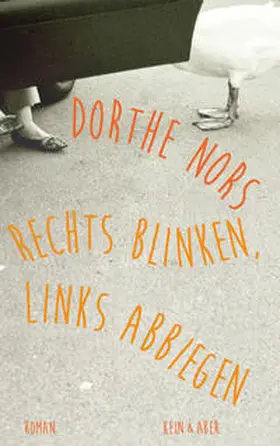 Nors |  Rechts blinken, links abbiegen | Buch |  Sack Fachmedien