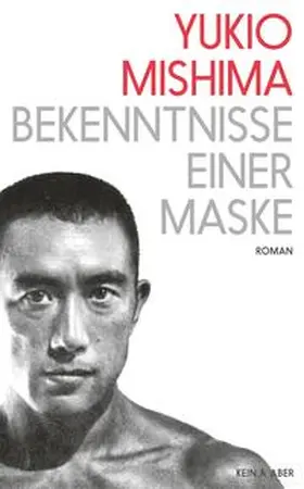 Mishima |  Bekenntnisse einer Maske | Buch |  Sack Fachmedien