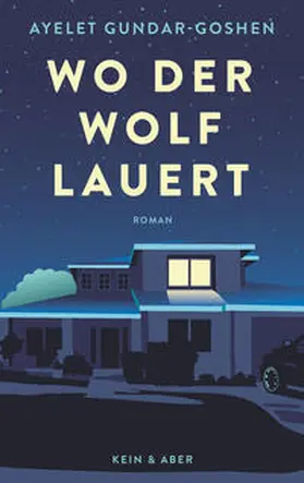 Gundar-Goshen | Wo der Wolf lauert | Buch | 978-3-0369-5849-1 | www.sack.de