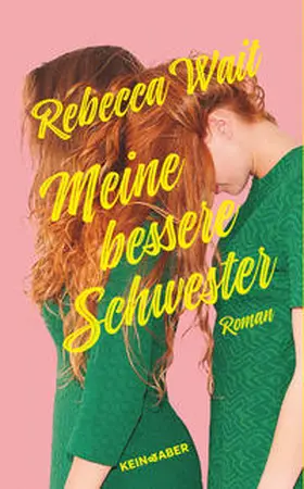 Wait |  Meine bessere Schwester | Buch |  Sack Fachmedien