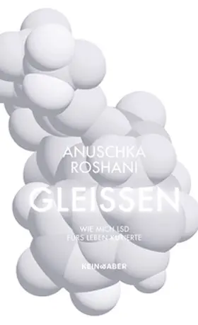 Roshani |  Gleißen | Buch |  Sack Fachmedien