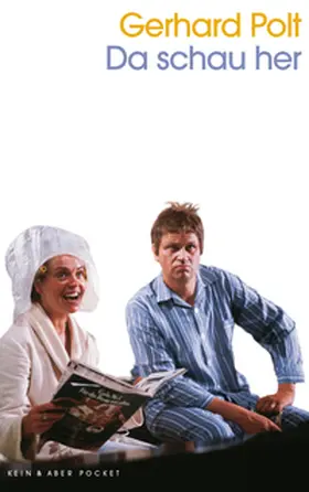 Polt / Müller | Da schau her | Buch | 978-3-0369-6137-8 | www.sack.de