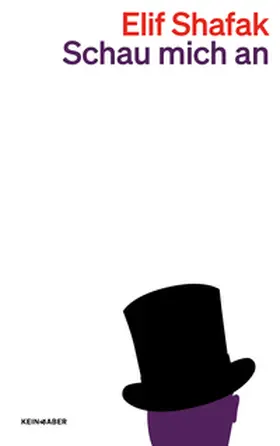 Shafak |  Schau mich an | Buch |  Sack Fachmedien