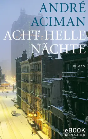 Aciman |  Acht helle Nächte | eBook | Sack Fachmedien