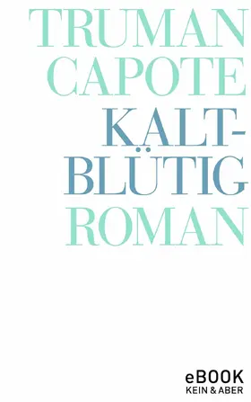 Capote / Roshani |  Kaltblütig | eBook | Sack Fachmedien
