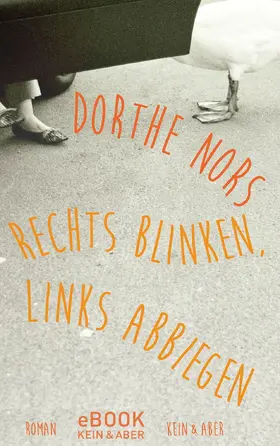 Nors |  Rechts blinken, links abbiegen | eBook | Sack Fachmedien