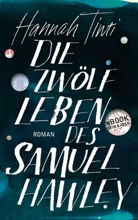 Tinti |  Die zwölf Leben des Samuel Hawley | eBook | Sack Fachmedien