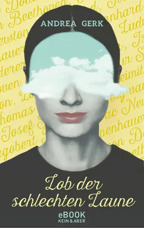 Gerk |  Lob der schlechten Laune | eBook | Sack Fachmedien