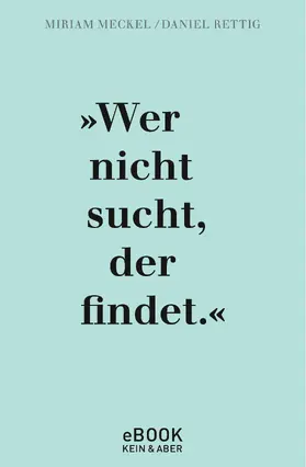 Meckel / Rettig |  Serendipity | eBook | Sack Fachmedien