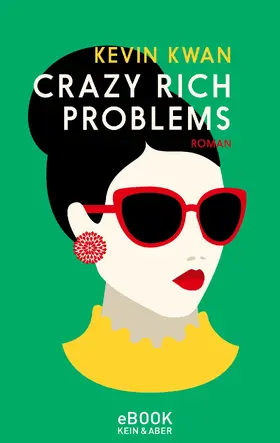 Kwan | Crazy Rich Problems | E-Book | sack.de