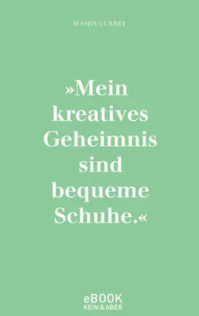 Currey |  Musenküsse. Die täglichen Rituale berühmter Künstlerinnen | eBook | Sack Fachmedien