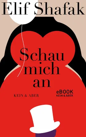 Shafak |  Schau mich an | eBook | Sack Fachmedien