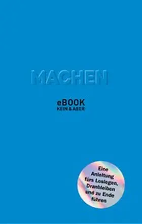 Krogerus / Tschäppeler |  Machen | eBook | Sack Fachmedien