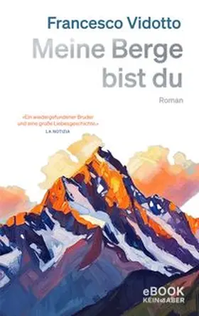 Vidotto |  Meine Berge bist du | eBook | Sack Fachmedien