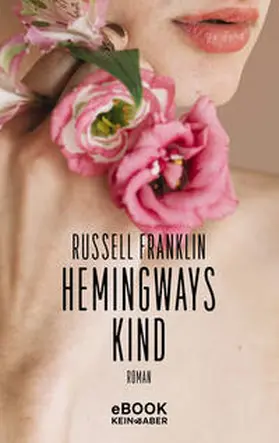 Franklin |  Hemingways Kind | eBook | Sack Fachmedien