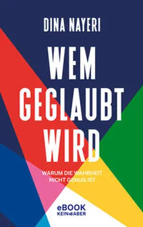 Nayeri |  Wem geglaubt wird | eBook | Sack Fachmedien