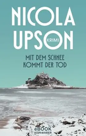 Upson |  Mit dem Schnee kommt der Tod | eBook | Sack Fachmedien