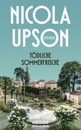 Upson | Tödliche Sommerfrische | E-Book | www.sack.de